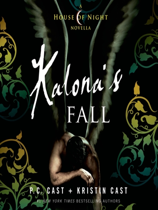 Title details for Kalona's Fall by P. C. Cast - Wait list